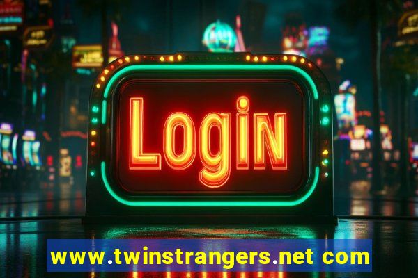 www.twinstrangers.net com